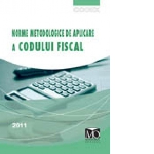 Norme metodologice de aplicare a Codului Fiscal 2011