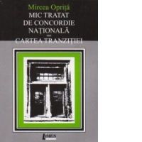 Mic tratat de concordie nationala sau Cartea tranzitiei