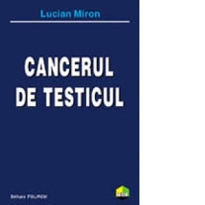 Cancerul de testicul