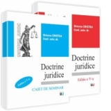 Doctrine juridice - Curs, Editia a V-a si Caiet de seminar, Editia a V-a