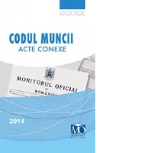 Codul Muncii, editia a XVI-a 2014