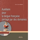 Auxiliaire pour la langue francaise partage par des domaines