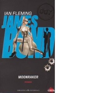 James Bond 007 - Volumul 4. Moonraker
