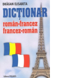 Dictionar roman-francez/francez-roman