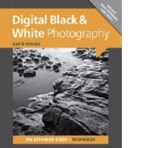 Digital Black and White Photography
