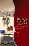 Romanii in secolele XIX-XX
