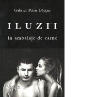 Iluzii in ambalaje de carne - Poezii, debut