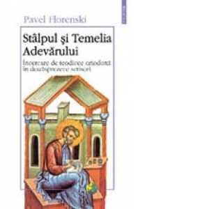 Stilpul si temelia adevarului