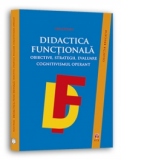 Didactica functionala. Obiective, strategii, evaluare, cognitivismul operant