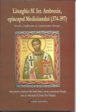 Liturghia Sfantului Ierarh Ambrozie episcopul Mediolanului