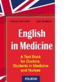 English in medicine. A Text Book for Doctors, Students in Medicine and Nurses
