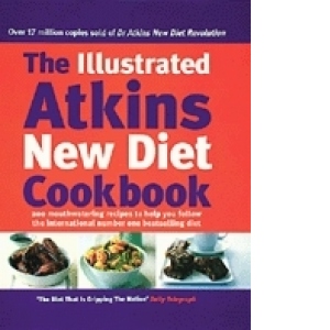 Illustrated Atkins New Diet Cookbook