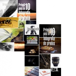 Pachet promotional Fotografie digitala - 2 volume: 1. Primii 10 pasi in fotografia digitala; 2. Primii 10 pasi in fotografia de produs