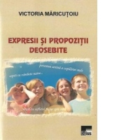 Expresii si propozitii deosebite. Auxiliar pentru lectiile de creatie literara