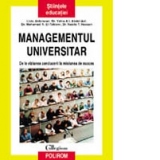 Managementul universitar: de la viziunea conducerii la misiunea de succes