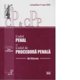 Codul penal si codul de procedura penala (ad litteram)