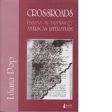 Crossroads - Essays in British and American Literature