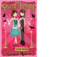 My Sister The Vampire 8 Star Style