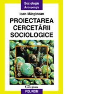 Proiectarea cercetarii sociologice