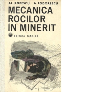 Mecanica rocilor in minerit