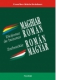Dictionar de buzunar maghiar-roman/roman-maghiar. Magyar-roman/ roman-magyar zsebszotar