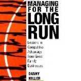 Managing for the Long Run