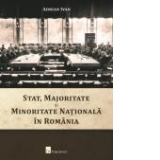 Stat, majoritate si minoritate nationala in Romania