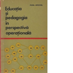 Educatia si pedagogia in perspectiva operationala