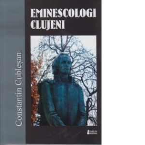 Eminescologi clujeni