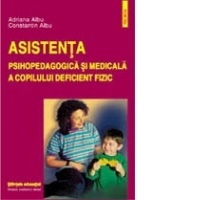 Asistenta psihopedagogica si medicala a copilului deficient fizic