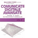 Comunicatii digitale avansate - Sisteme si tehnici de prelucrare a semnalelor, Volumul al II-lea