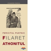Fericitul Pustnic Filaret Athonitul