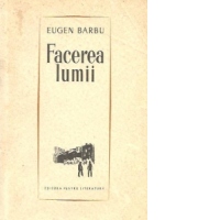 Facerea lumii - Roman