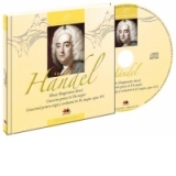 Georg Friedrich Handel : Mari compozitori - vol. 17