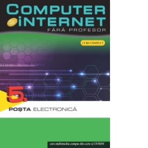 Computer si internet, vol. 5