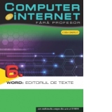 Computer si internet, vol. 6
