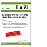 Legislatia privind terenurile si restituirea proprietatilor Actualizat la 10.07.2011 Cod 446