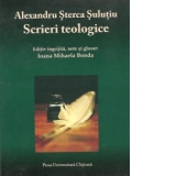 Alexandru Sterca Sulutiu - Scrieri teologice