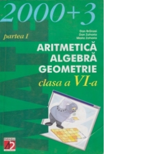 Aritmetica algebra geometrie - clasa a VI-a, Partea I si II