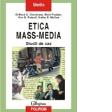 Etica mass-media. Studii de caz