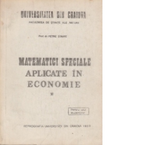 Matematici speciale aplicate in economie, Volumul I