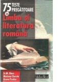 Limba si literatura romana pentru gimnaziu - 75 teste pregatitoare