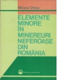 Elemente minore in minereuri neferoase din Romania