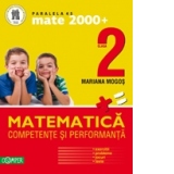 Matematica Clasa a II-a. Competente si performanta - Exercitii, probleme, jocuri, teste