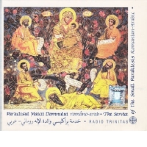 Paraclisul Maicii Domnului romano - arab (CD audio)