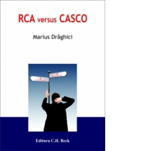 RCA versus CASCO
