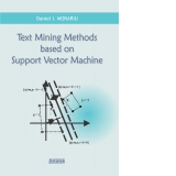 Text mining methods based on support vector machine