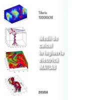 Medii de calcul in inginerie electrica. MATLAB