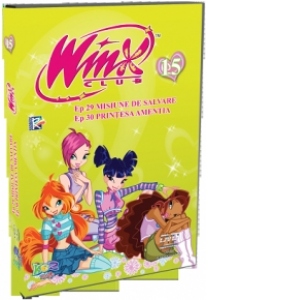 Winx Club, nr. 15 (Episodul 29 - Misiune de salvare, Episodul 30 - Printesa Amentia)