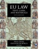 EU Law : Text, Cases, and Materials (Fifth Edition )